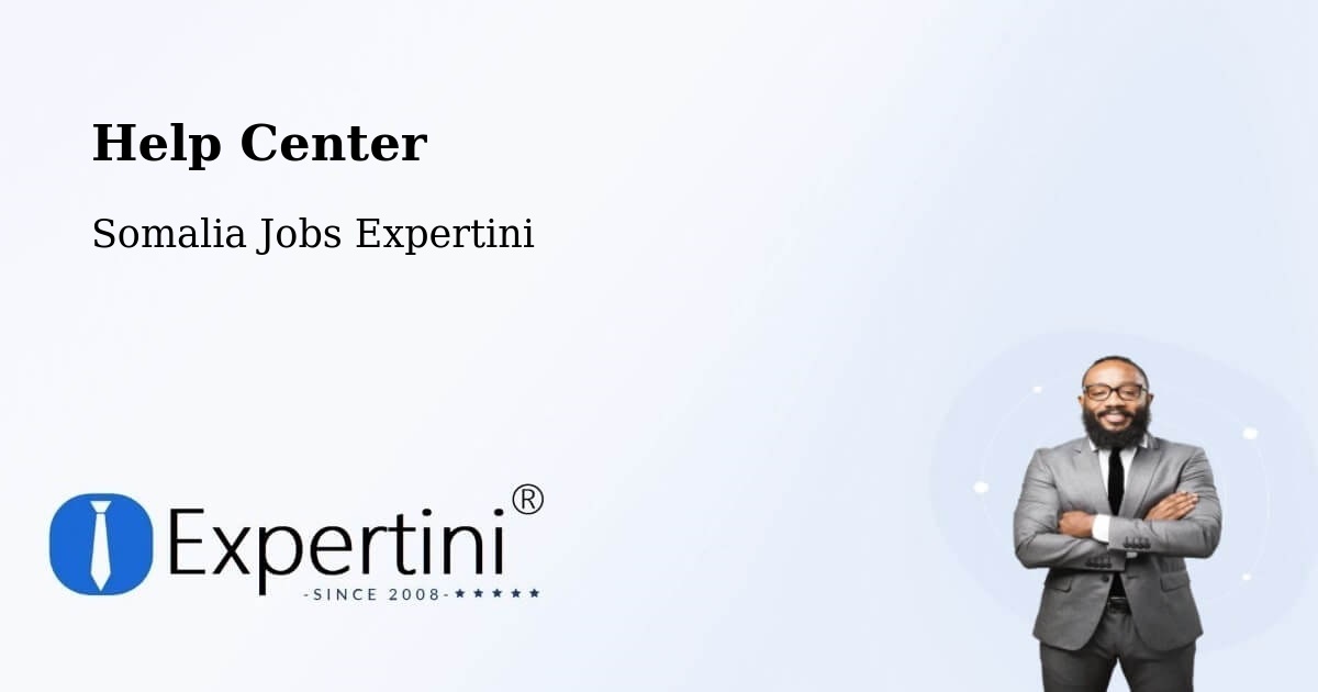 Help Center – Mogadishu - Somalia Jobs Expertini